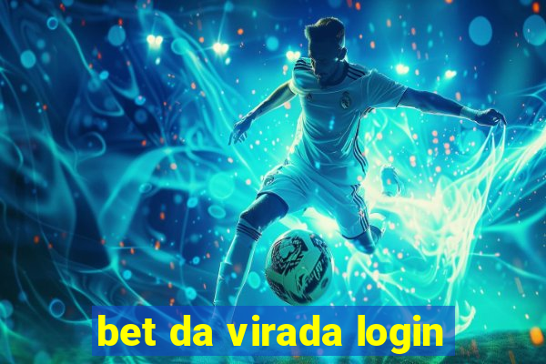 bet da virada login